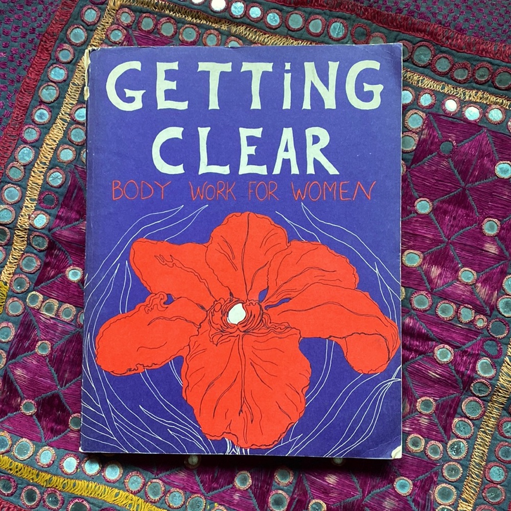 Getting Clear Body Work for Women Vintage Book
